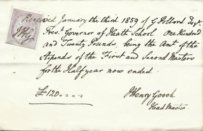 Hand-written receipt for £120 from Henry Gooch, Headmaster, to George Pollard, Esq. for the stipends of the Head and Second Master, each affixed with a stamp